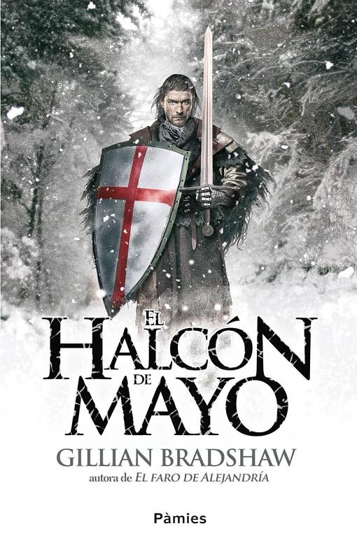 EL HALCÓN DE MAYO | 9788415433118 | BRADSHAW, GILLIAN | Galatea Llibres | Llibreria online de Reus, Tarragona | Comprar llibres en català i castellà online