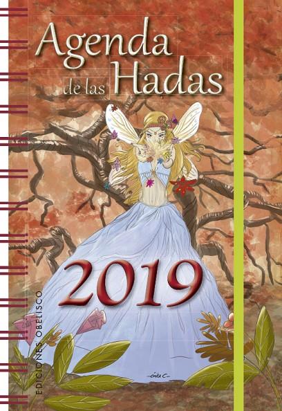 AGENDA 2019 DE LAS HADAS | 9788491113485 | VARIOS AUTORES | Galatea Llibres | Llibreria online de Reus, Tarragona | Comprar llibres en català i castellà online