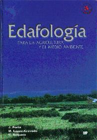 EDAFOLOGIA : PARA LA AGRICULTURA Y EL MEDIO AMBIENTE | 9788484761488 | PORTA CASANELLAS, JAIME | Galatea Llibres | Llibreria online de Reus, Tarragona | Comprar llibres en català i castellà online