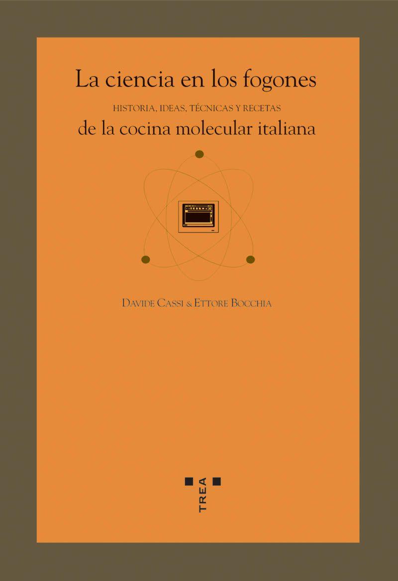 CIENCIA EN LOS FOGONES, LA | 9788497042062 | CASSI, DAVIDE | Galatea Llibres | Llibreria online de Reus, Tarragona | Comprar llibres en català i castellà online