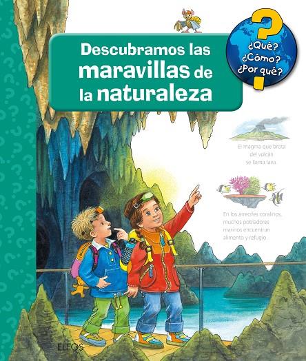 DESCUBRAMOS LAS MARAVILLAS DE LA NATURALEZA | 9788417492274 | WANDREY, GUIDO/RODRÍGUEZ FISCHER, CRISTINA | Galatea Llibres | Llibreria online de Reus, Tarragona | Comprar llibres en català i castellà online