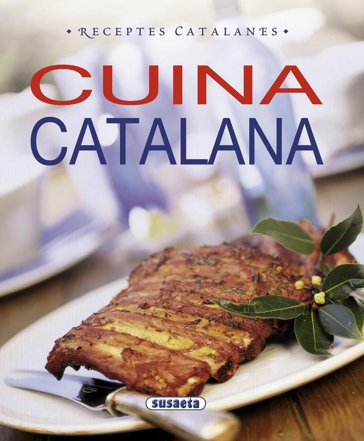 CUINA CATALANA | 9788467713466 | SUSAETA, EQUIPO | Galatea Llibres | Llibreria online de Reus, Tarragona | Comprar llibres en català i castellà online