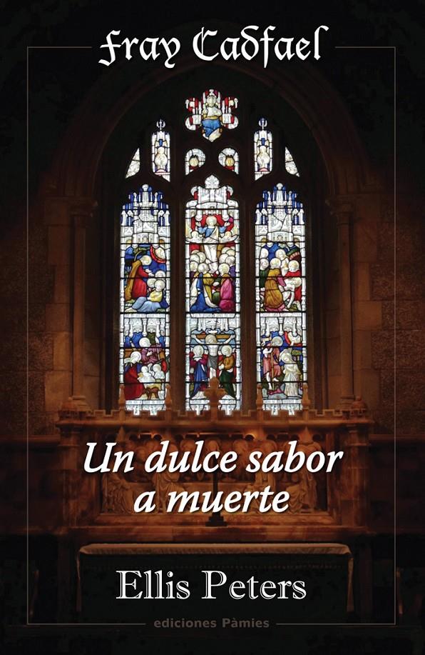 DULCE SABOR A MUERTE, UN | 9788496952348 | PETERS, ELLIS | Galatea Llibres | Llibreria online de Reus, Tarragona | Comprar llibres en català i castellà online