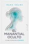 EL MANANTIAL OCULTO | 9788412779943 | SOLMS, MARK | Galatea Llibres | Librería online de Reus, Tarragona | Comprar libros en catalán y castellano online