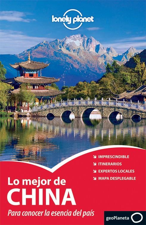 CHINA, LO MEJOR DE | 9788408099932 | AA. VV. | Galatea Llibres | Librería online de Reus, Tarragona | Comprar libros en catalán y castellano online