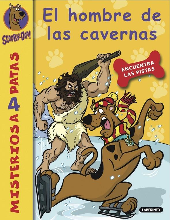 EL HOMBRE DE LAS CAVERNAS. SCOOBY-DOO 18 | 9788484836650 | GELSEY, JAMES | Galatea Llibres | Llibreria online de Reus, Tarragona | Comprar llibres en català i castellà online