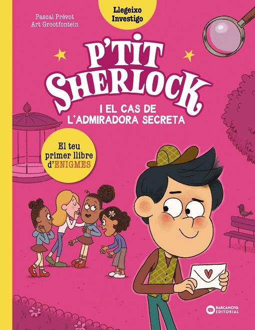 P'TIT SHERLOCK I EL CAS DE L'ADMIRADORA SECRETA | 9788448964283 | PRÉVOT, PASCAL | Galatea Llibres | Llibreria online de Reus, Tarragona | Comprar llibres en català i castellà online