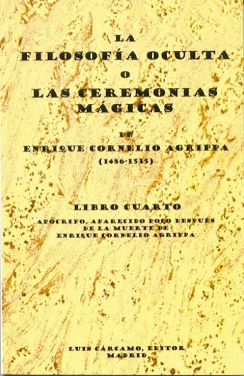 FILOSOFIA OCULTA O LAS CEREMONIAS MAGICAS,LA | 9788476271261 | AGRIPPA, E.C. | Galatea Llibres | Llibreria online de Reus, Tarragona | Comprar llibres en català i castellà online