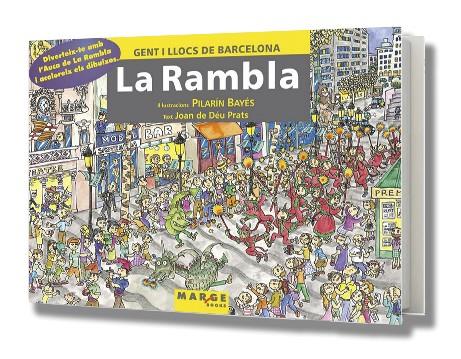 RAMBLA: GENT I LLOCS DE BARCELONA, LA | 9788486684457 | BAYES, PILARIN (IL.LUSTRACIONS) | Galatea Llibres | Librería online de Reus, Tarragona | Comprar libros en catalán y castellano online