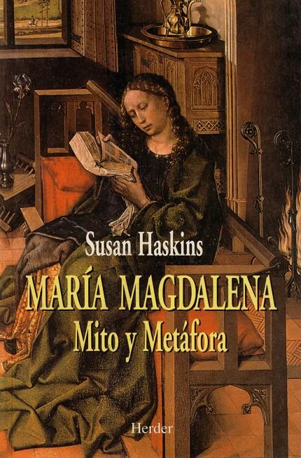 MARIA MAGDALENA MITO Y METAFORA | 9788425419317 | HASKINS, SUSAN | Galatea Llibres | Librería online de Reus, Tarragona | Comprar libros en catalán y castellano online