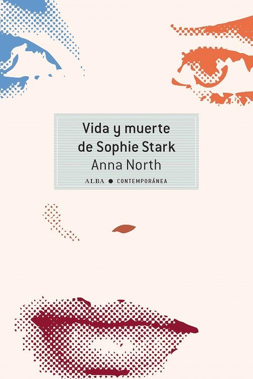 VIDA Y MUERTE DE SOPHIE STARK | 9788490652251 | NORTH, ANNA | Galatea Llibres | Llibreria online de Reus, Tarragona | Comprar llibres en català i castellà online