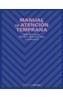 MANUAL DE ATENCION TEMPRANA | 9788436818482 | PEREZ-LOPEZ, JULIO ,   COORD. | Galatea Llibres | Librería online de Reus, Tarragona | Comprar libros en catalán y castellano online