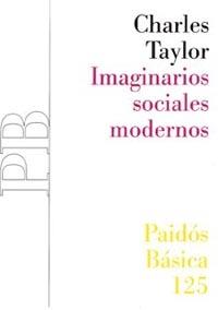 IMAGINARIOS SOCIALES MODERNOS | 9788449318993 | TAYLOR, CHARLES | Galatea Llibres | Llibreria online de Reus, Tarragona | Comprar llibres en català i castellà online