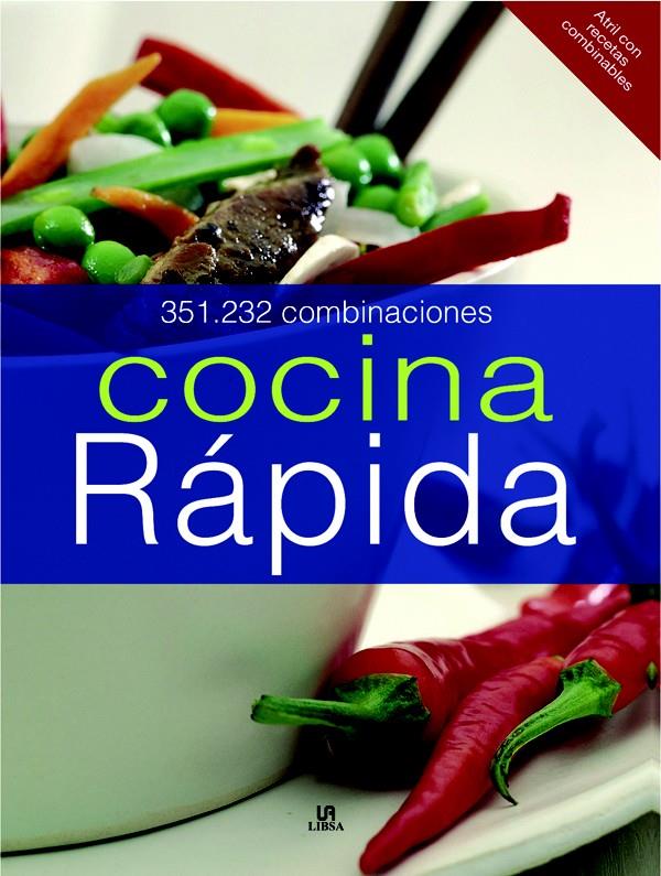 COCINA RAPIDA. 351232 COMBINACIONES | 9788466215275 | LIBSA | Galatea Llibres | Llibreria online de Reus, Tarragona | Comprar llibres en català i castellà online