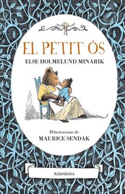 EL PETIT ÓS | 9788484648673 | HOLMELUND MINARIK, ELSE | Galatea Llibres | Librería online de Reus, Tarragona | Comprar libros en catalán y castellano online