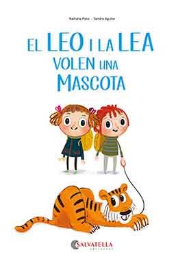 EL LEO I LA LEA VOLEN UNA MASCOTA | 9788418427206 | PONS ROUSSEL, NATHALIE | Galatea Llibres | Librería online de Reus, Tarragona | Comprar libros en catalán y castellano online