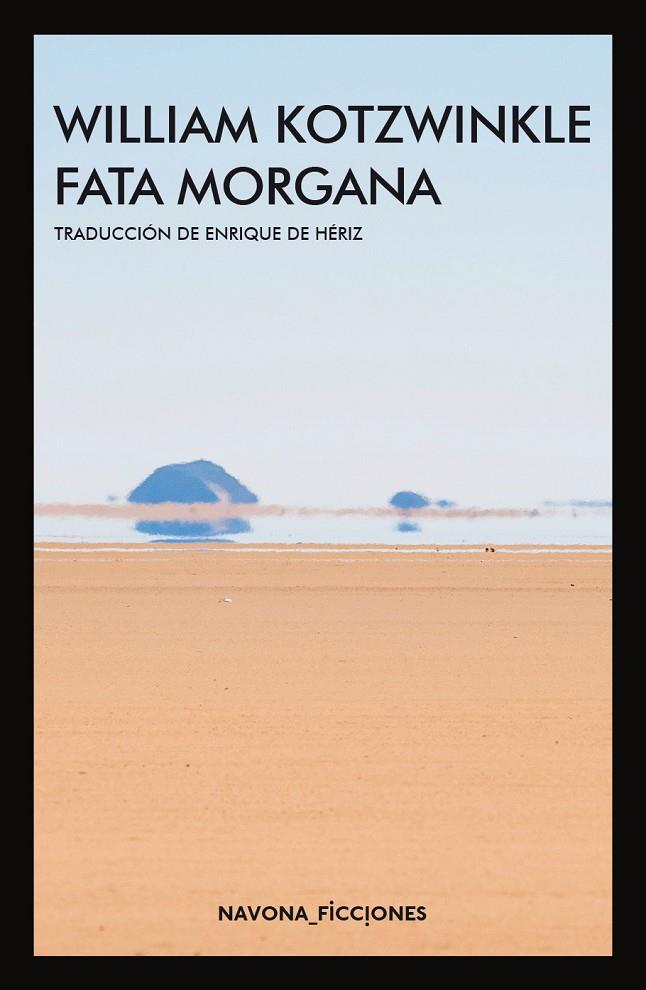 FATA MORGANA | 9788417181536 | KOTZWINKLE, WILLIAM | Galatea Llibres | Llibreria online de Reus, Tarragona | Comprar llibres en català i castellà online