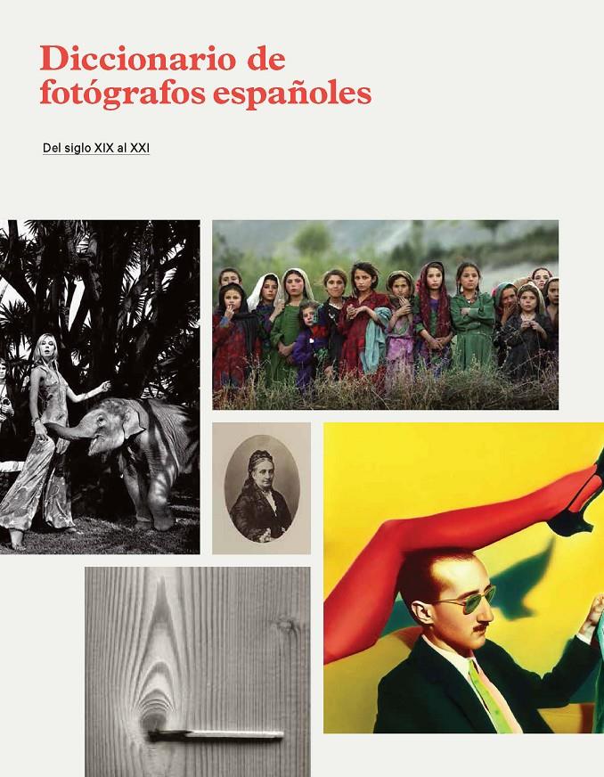 DICCIONARIO DE FOTÓGRAFOS ESPAÑOLES | 9788415691099 | VV.AA | Galatea Llibres | Llibreria online de Reus, Tarragona | Comprar llibres en català i castellà online