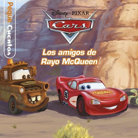 CARS. PEQUECUENTOS. LOS AMIGOS DE RAYO MCQUEEN | 9788499518947 | Galatea Llibres | Llibreria online de Reus, Tarragona | Comprar llibres en català i castellà online