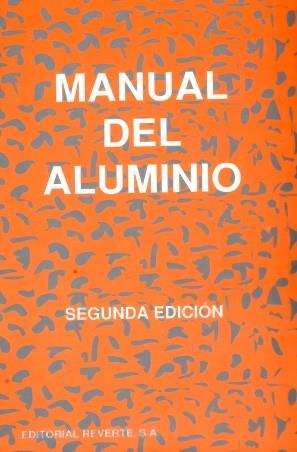 MANUAL DEL ALUMINIO 2ªED.     (DIP) | 9788429160116 | HUFNAGEL, W | Galatea Llibres | Llibreria online de Reus, Tarragona | Comprar llibres en català i castellà online