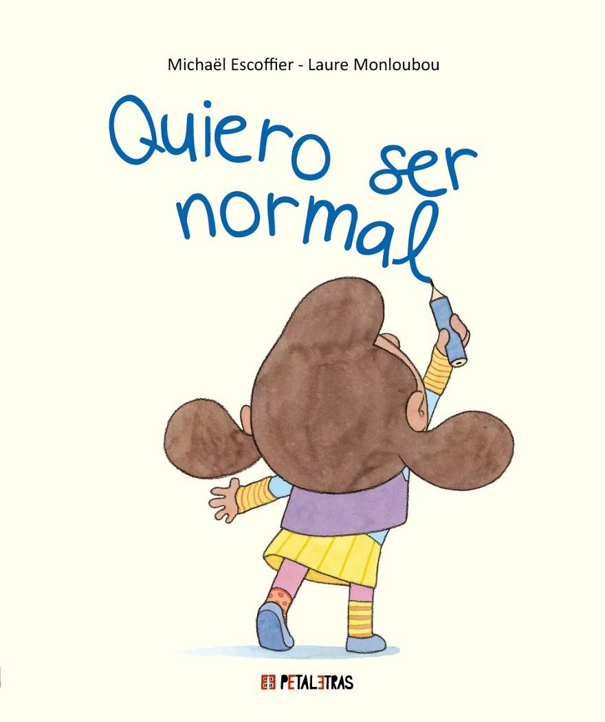 QUIERO SER NORMAL | 9788419893383 | ESCOFFIER, MICHAËL | Galatea Llibres | Librería online de Reus, Tarragona | Comprar libros en catalán y castellano online