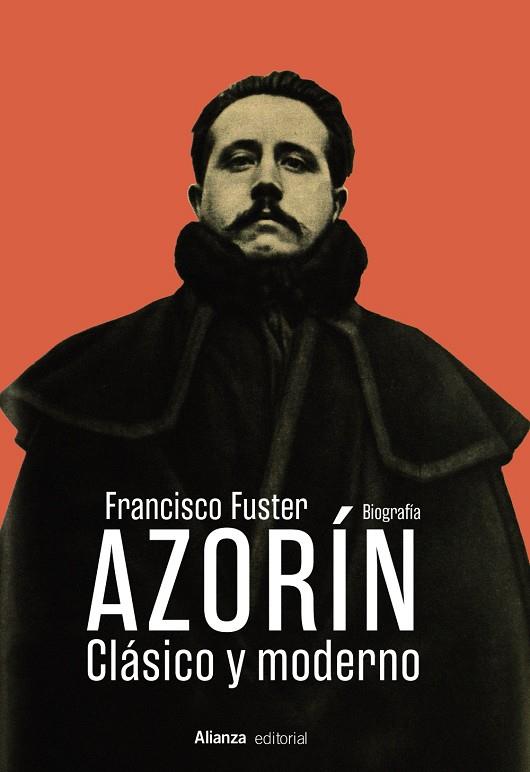 AZORÍN. CLÁSICO Y MODERNO | 9788411488716 | FUSTER, FRANCISCO | Galatea Llibres | Librería online de Reus, Tarragona | Comprar libros en catalán y castellano online