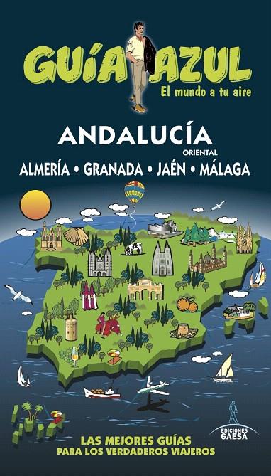 ANDALUCÍA ORIENTAL GUIA AZUL | 9788416766291 | MONREAL, MANUEL/GARCÍA, JESÚS/DE LA ORDEN, FERNANDO | Galatea Llibres | Librería online de Reus, Tarragona | Comprar libros en catalán y castellano online