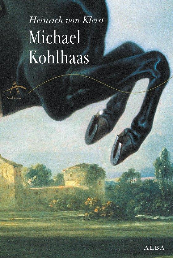 MICHAEL KOHLHAAS | 9788484283263 | VON KLEIST, HEINRICH | Galatea Llibres | Librería online de Reus, Tarragona | Comprar libros en catalán y castellano online