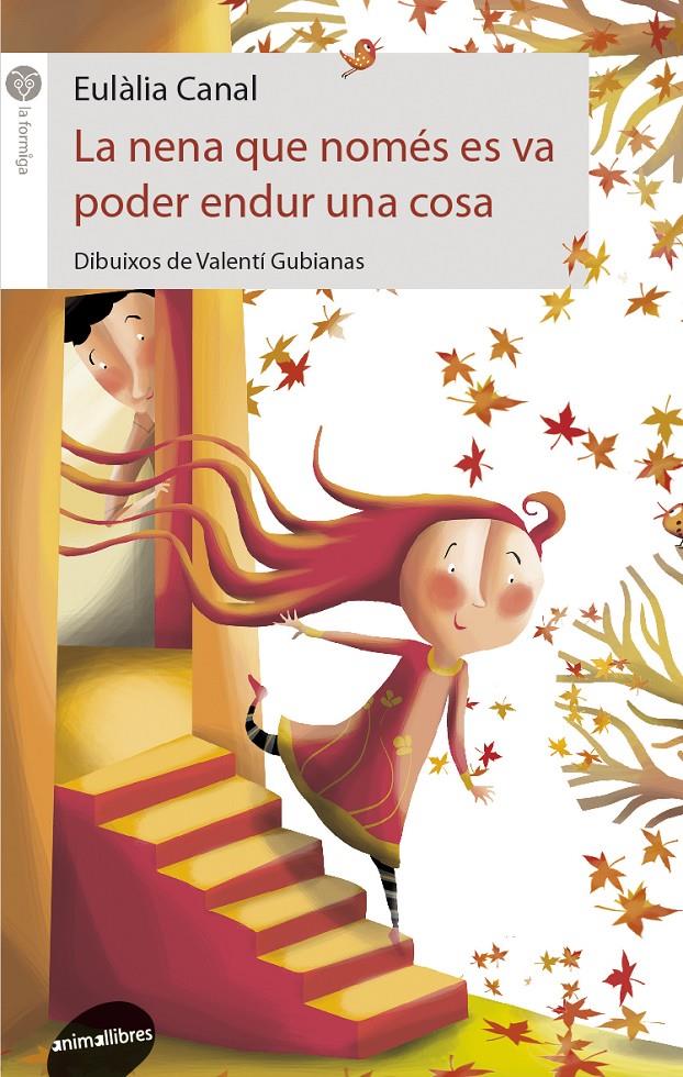 LA NENA QUE NOMES ES VA PODER ENDUR UNA COSA | 9788415975106 | CANAL, EULALIA | Galatea Llibres | Llibreria online de Reus, Tarragona | Comprar llibres en català i castellà online