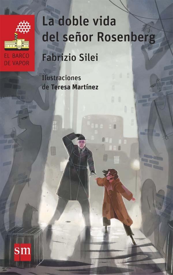 BVR.218 LA DOBLE VIDA DEL SEÑOR ROSENBER | 9788467582833 | SILEI, FABRIZIO | Galatea Llibres | Llibreria online de Reus, Tarragona | Comprar llibres en català i castellà online