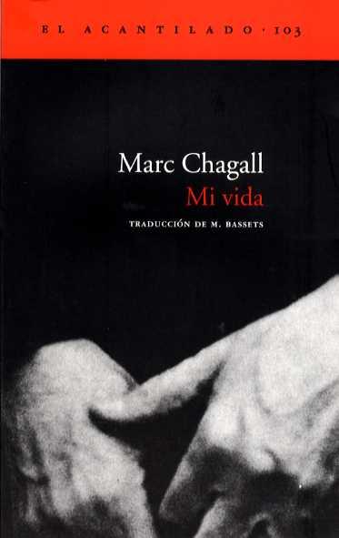 MI VIDA | 9788496136915 | CHAGALL, MARC | Galatea Llibres | Llibreria online de Reus, Tarragona | Comprar llibres en català i castellà online