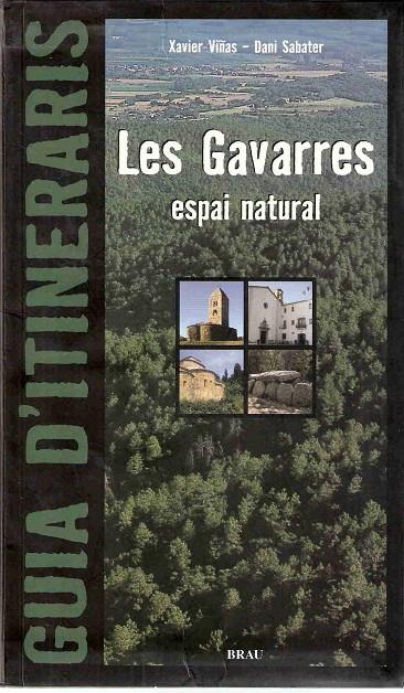 GAVARRES ESPAI NATURAL | 9788495946454 | VIÑAS, XAVIER / SABATER, DANI | Galatea Llibres | Llibreria online de Reus, Tarragona | Comprar llibres en català i castellà online