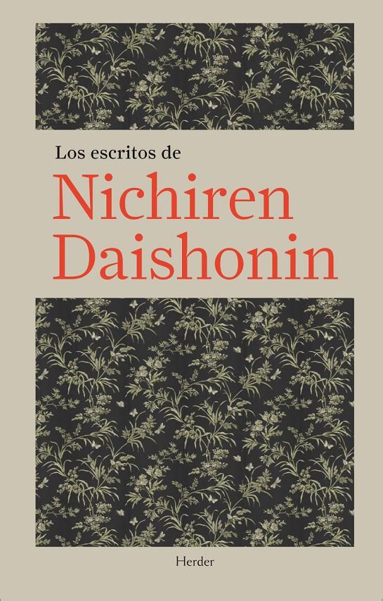 ESCRITOS DE NICHIREN DAISHONIN, LOS | 9788425425608 | DAISHONIN, NICHIREN | Galatea Llibres | Librería online de Reus, Tarragona | Comprar libros en catalán y castellano online