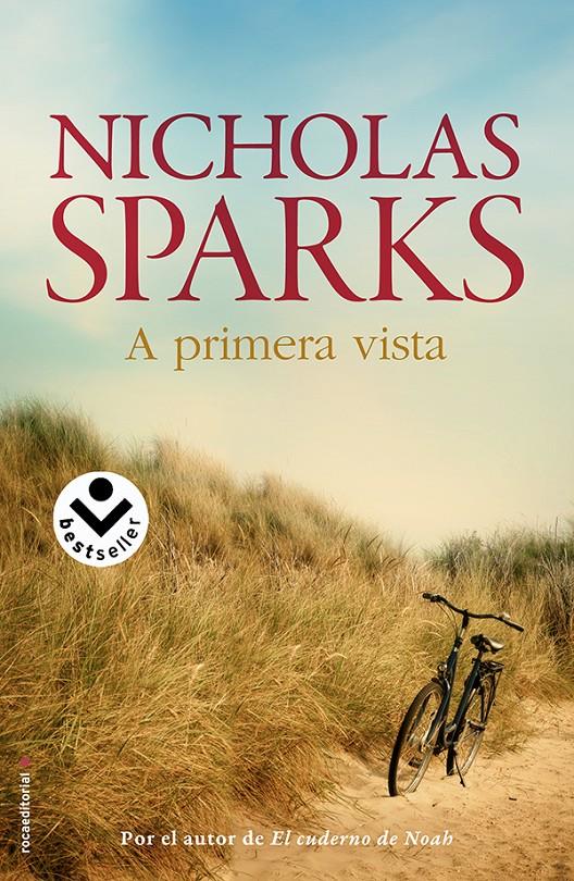 A PRIMERA VISTA | 9788496940499 | SPARKS, NICHOLAS | Galatea Llibres | Librería online de Reus, Tarragona | Comprar libros en catalán y castellano online