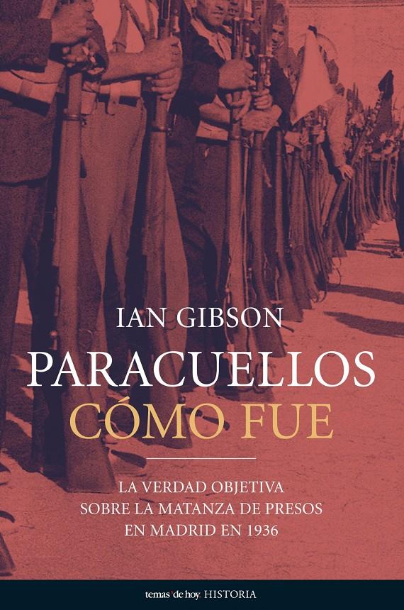 PARACUELLOS: COMO FUE | 9788484604587 | GIBSON, IAN | Galatea Llibres | Llibreria online de Reus, Tarragona | Comprar llibres en català i castellà online