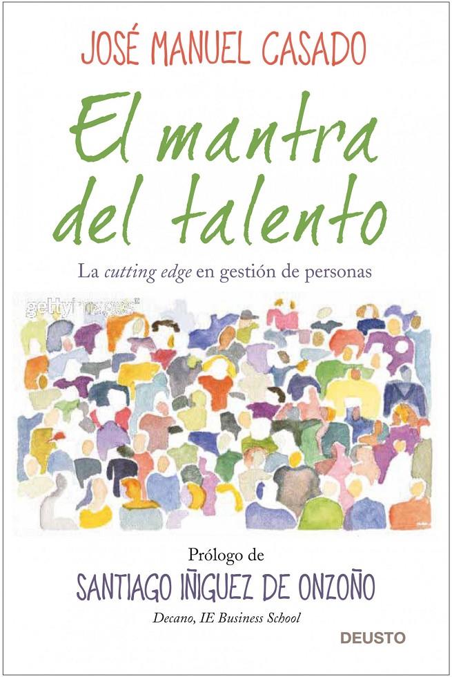 MANTRA DEL TALENTO, EL | 9788423427956 | CASADO GONZALEZ, JOSE M. | Galatea Llibres | Llibreria online de Reus, Tarragona | Comprar llibres en català i castellà online