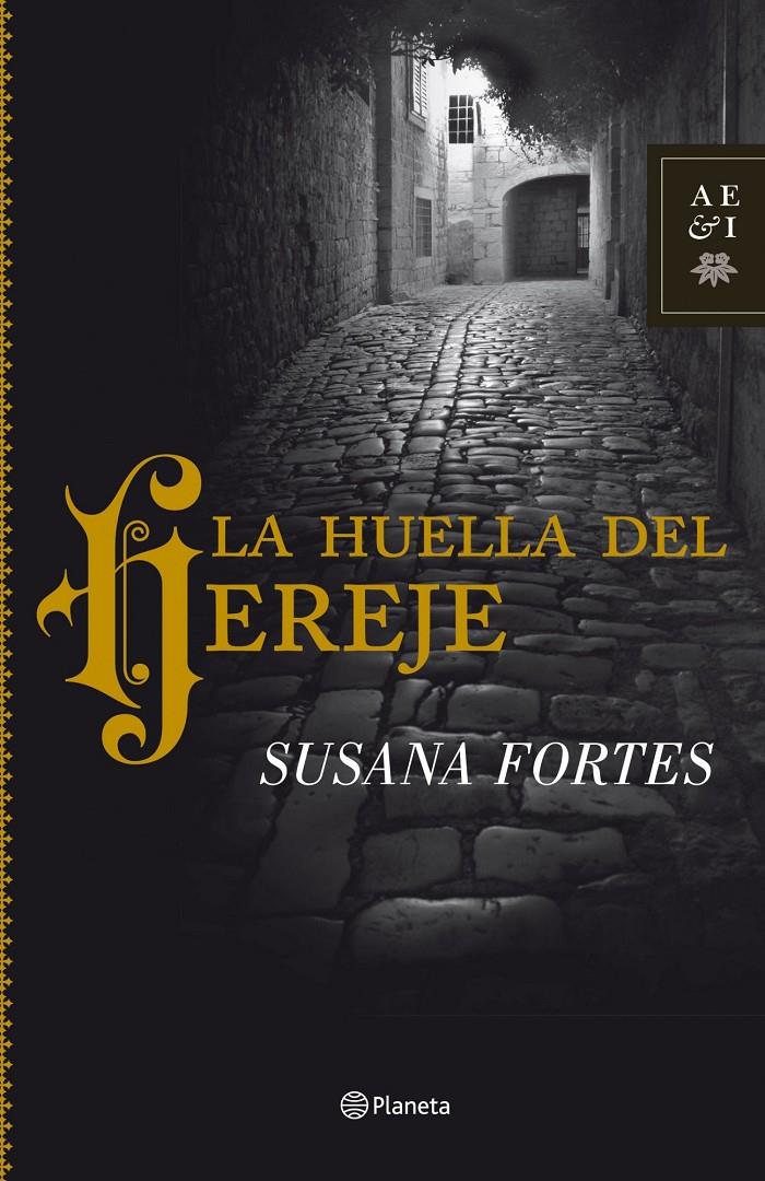 HUELLA DEL HEREJE, LA | 9788408102021 | FORTES, SUSANA | Galatea Llibres | Librería online de Reus, Tarragona | Comprar libros en catalán y castellano online