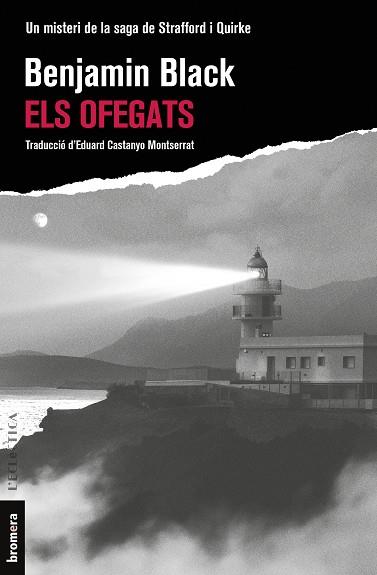 ELS OFEGATS | 9788413587424 | BLACK, BENJAMIN | Galatea Llibres | Llibreria online de Reus, Tarragona | Comprar llibres en català i castellà online