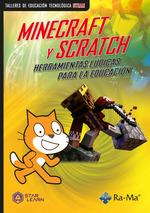 MINECRAFT Y SCRATCH HERRAMIENTAS LUDICAS PARA LA EDUCACION | 9788419444875 | Galatea Llibres | Llibreria online de Reus, Tarragona | Comprar llibres en català i castellà online