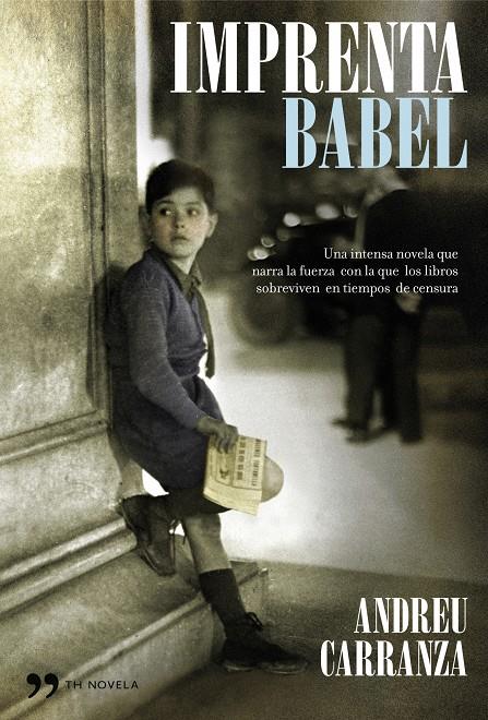 IMPRENTA BABEL | 9788484607724 | CARRANZA, ANDREU | Galatea Llibres | Llibreria online de Reus, Tarragona | Comprar llibres en català i castellà online