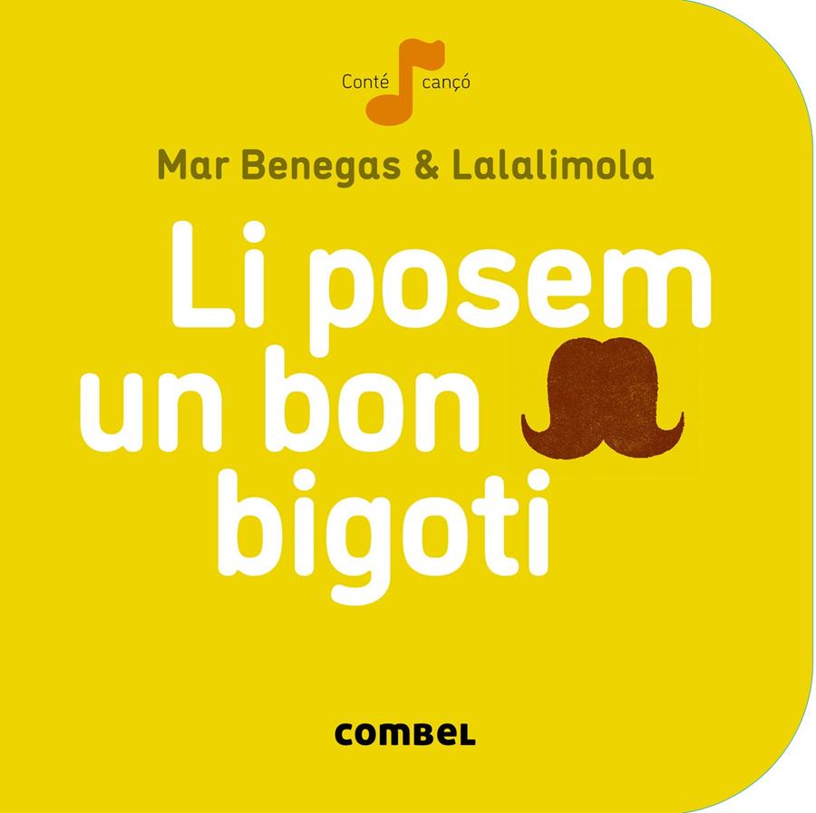 LI POSEM UN BON BIGOTI | 9788498259674 | BENEGAS, MAR | Galatea Llibres | Llibreria online de Reus, Tarragona | Comprar llibres en català i castellà online