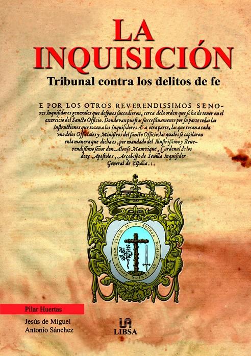 INQUISICION, LA | 9788466206525 | HUERTAS, PILAR | Galatea Llibres | Llibreria online de Reus, Tarragona | Comprar llibres en català i castellà online