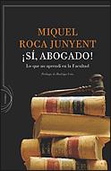 SI, ABOGADO! | 9788484329244 | ROCA JUNYENT, MIQUEL | Galatea Llibres | Librería online de Reus, Tarragona | Comprar libros en catalán y castellano online