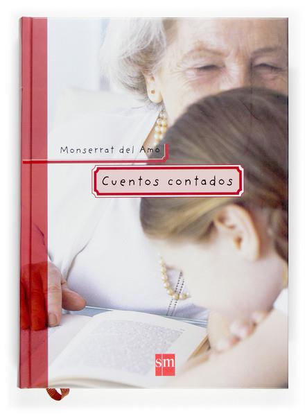 CUENTOS CONTADOS | 9788467511659 | DEL AMO, MONTSERRAT | Galatea Llibres | Llibreria online de Reus, Tarragona | Comprar llibres en català i castellà online