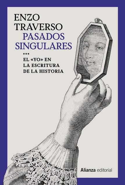 PASADOS SINGULARES | 9788413627441 | TRAVERSO, ENZO | Galatea Llibres | Llibreria online de Reus, Tarragona | Comprar llibres en català i castellà online