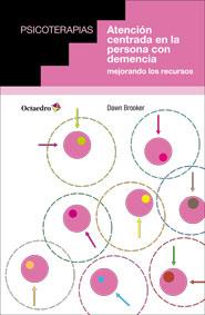 ATENCIÓN CENTRADA EN LA PERSONA CON DEMENCIA | 9788499214160 | BROOKER, DAWN | Galatea Llibres | Llibreria online de Reus, Tarragona | Comprar llibres en català i castellà online