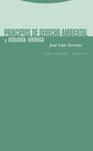 PRINCIPIOS DE DERECHO AMBIENTAL | 9788481649505 | SERRANO, JOSE LUIS | Galatea Llibres | Librería online de Reus, Tarragona | Comprar libros en catalán y castellano online