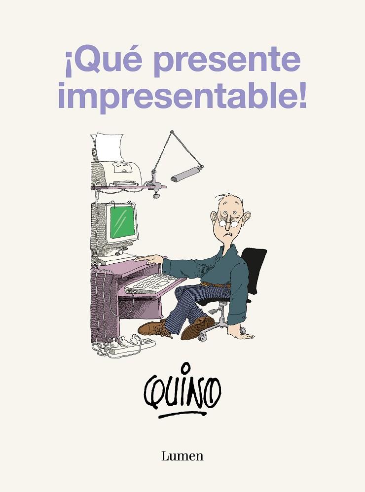 QUÉ PRESENTE IMPRESENTABLE! | 9788426431172 | QUINO | Galatea Llibres | Llibreria online de Reus, Tarragona | Comprar llibres en català i castellà online