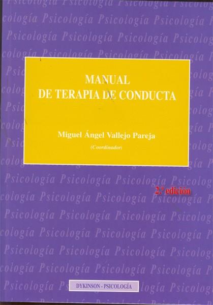 MANUAL DE TERAPIA DE CONDUCTA. TOMO I | 9788490310489 | VALLEJO PAREJA, MIGUEL ÁNGEL | Galatea Llibres | Llibreria online de Reus, Tarragona | Comprar llibres en català i castellà online