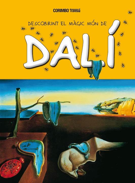 DESCOBRINT EL MÓN MÀGIC DE DALÍ | 9788484706731 | JORDÀ, MARIA | Galatea Llibres | Llibreria online de Reus, Tarragona | Comprar llibres en català i castellà online